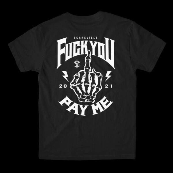 FUCK YOU PAY ME - PREMIUM S/S TEE - BLACK - K53JRM Thumbnail